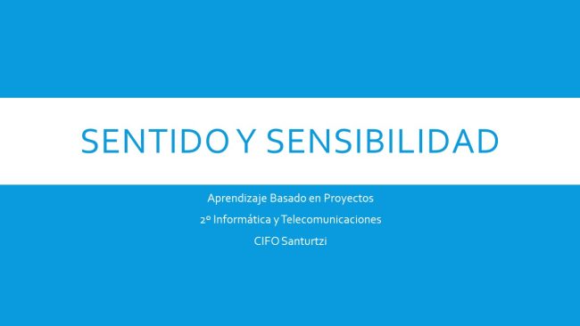 Sentido y sensibilidad